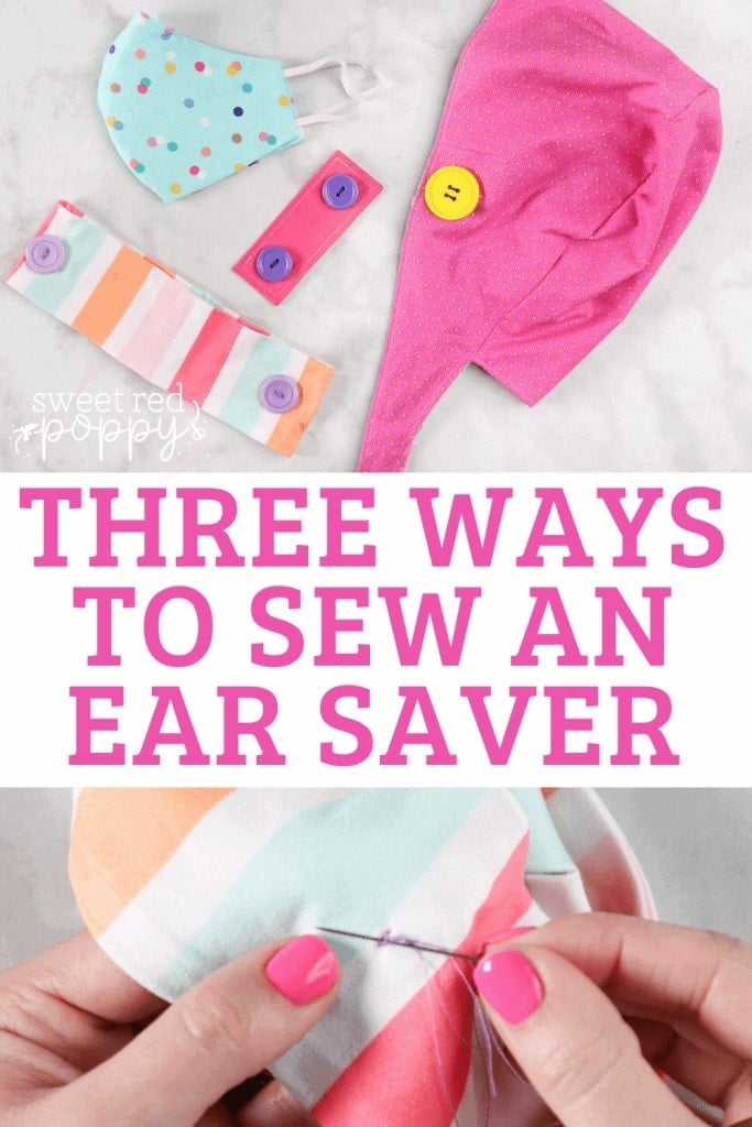 How to Sew an Ear Saver for an Elastic Face Mask, a tutorial featured by top US sewing blog, Sweet Red Poppy.
