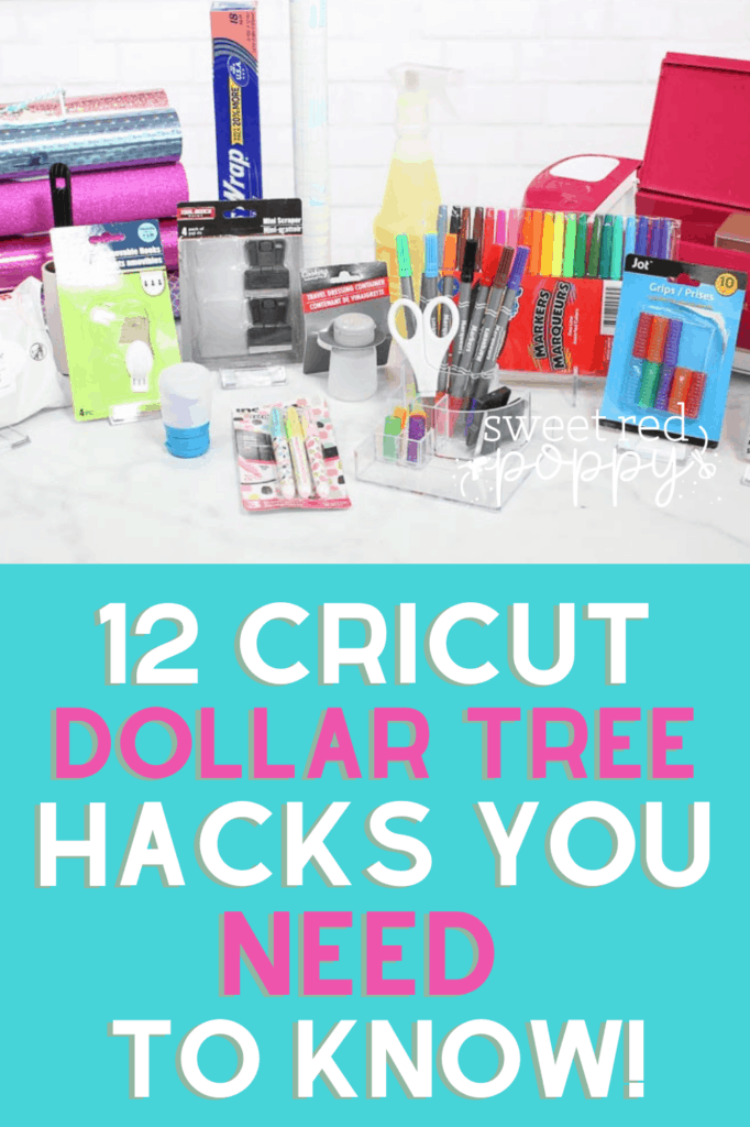 12 Dollar Tree Cricut Hacks Every Crafter Needs To Know to Organize Tools and Supplies, Get the Most of out Their Purchases and Save Time and Money!