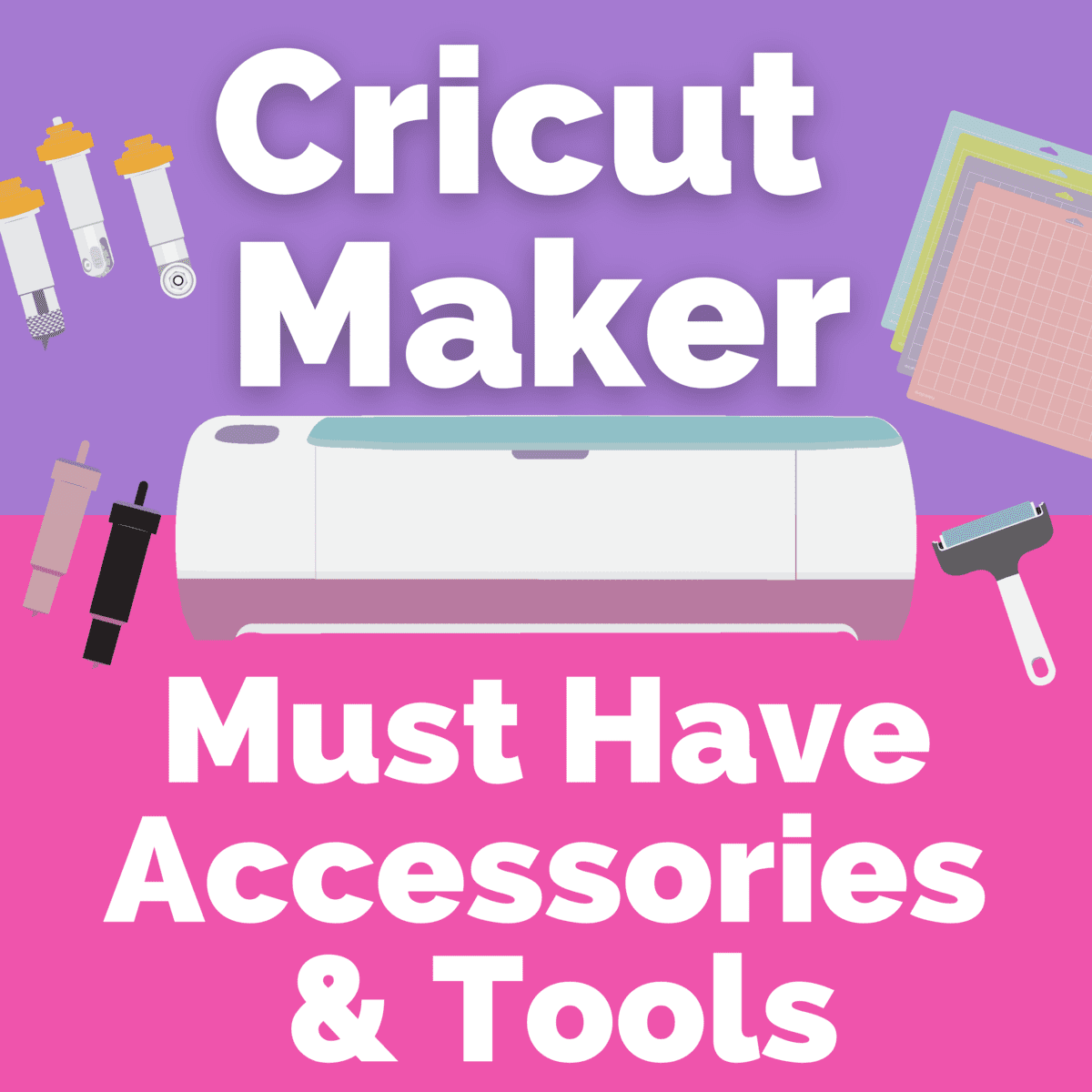 CRICUT TOOLS AND ACCESSORIES NEEDED TO USE A CRICUT - Sugarcoated