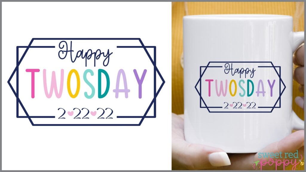Free Happy Twosday SVG Cut File