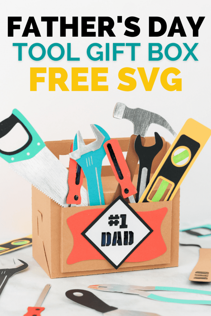 Fathers Day Tool Gift Box Free SVG Files