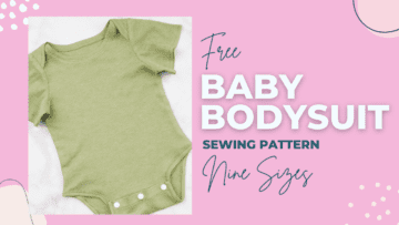 How to Sew a Baby Bodysuit - Free Pattern - Sweet Red Poppy