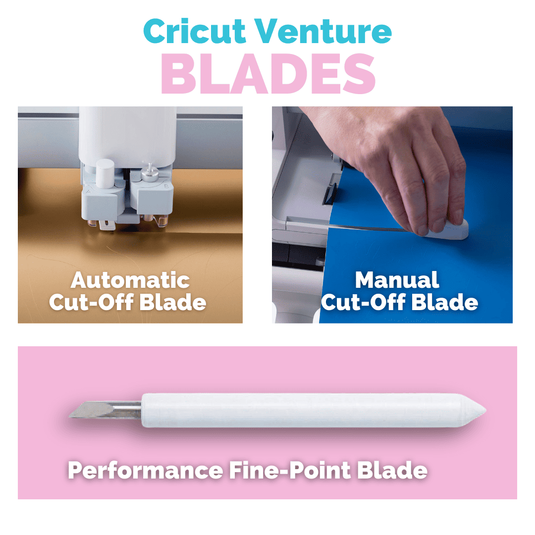 Cricut Venture Blades