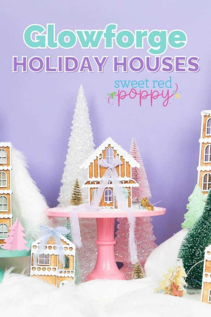 Glowforge Holiday Houses Sweet Red Poppy