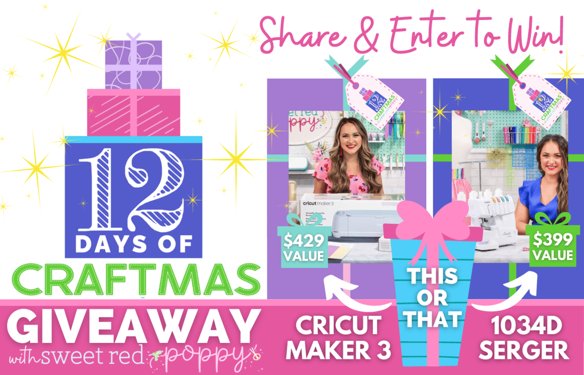 Giveaway-Enter-to-Win-a-Cricut-Maker-3-or-Brother-Serger-1034-D